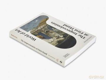 Impressionists At First Hand - Bernard (Ed) Denvir [KSIĄŻKA]