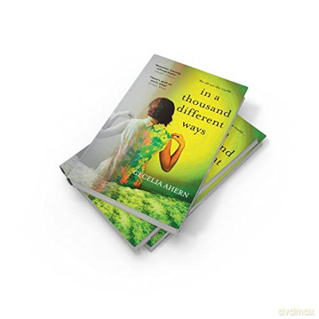 In A Thousand Different Ways - Cecelia Ahern [KSIĄŻKA]