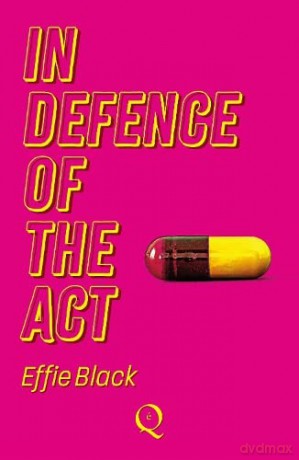 In Defence Of The Act - Effie Black [KSIĄŻKA]