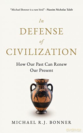 In Defense Of Civilization - Michael Bonner [KSIĄŻKA]