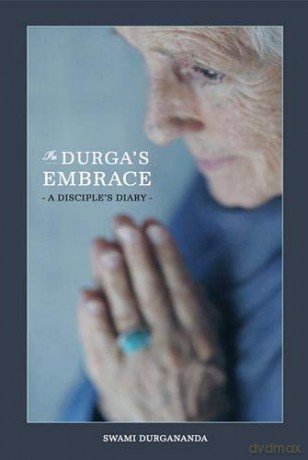 In Durgas Embrace - Swami Durgananda [KSIĄŻKA]