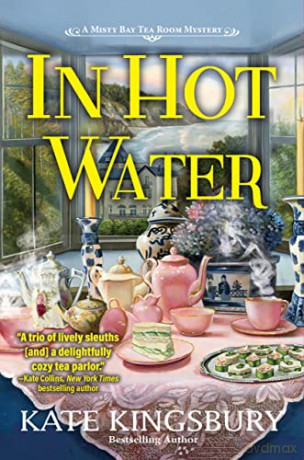 In Hot Water - Kate Kingsbury [KSIĄŻKA]