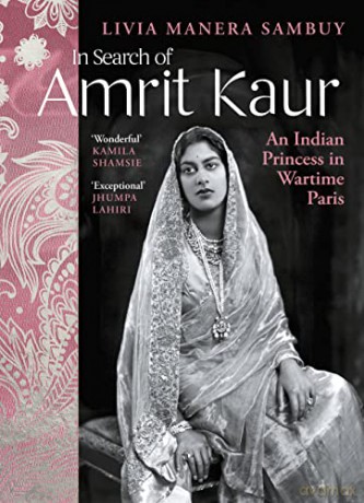 In Search Of Amrit Kaur - Livia Manera Sambuy [KSIĄŻKA]