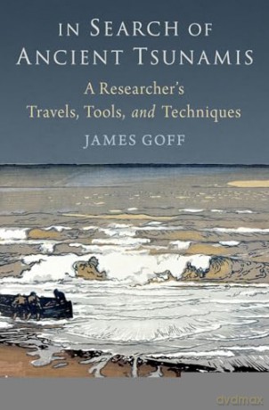 In Search Of Ancient Tsunamis [KSIĄŻKA]