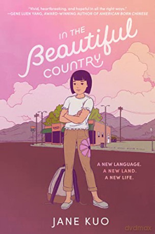 In The Beautiful Country - Jane Kuo [KSIĄŻKA]