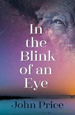 In The Blink Of An Eye - John Price [KSIĄŻKA]
