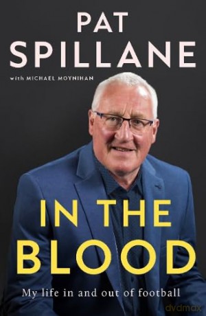 In The Blood - Pat Spillane [KSIĄŻKA]