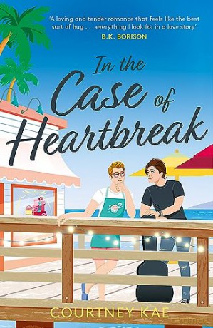 In The Case Of Heartbreak - Courtney Kae [KSIĄŻKA]