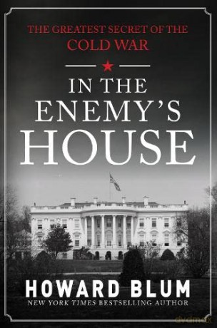 In The Enemys House - Howard Blum [KSIĄŻKA]