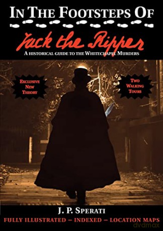 In The Footsteps Of Jack The Ripper - J. P. Sperati [KSIĄŻKA]