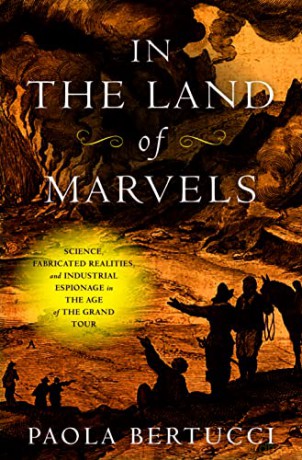 In The Land Of Marvels - Paola Bertucci [KSIĄŻKA]