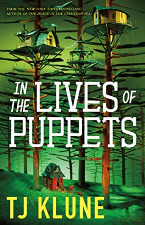 In The Lives Of Puppets - Tj Klune [KSIĄŻKA]