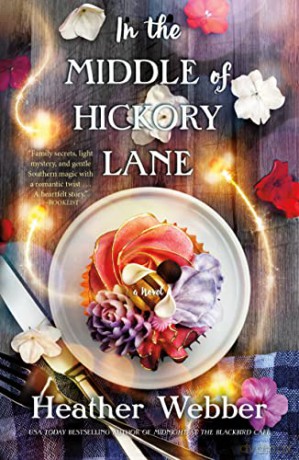 In The Middle Of Hickory Lane - Heather Webber [KSIĄŻKA]
