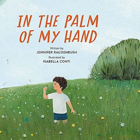 In The Palm Of My Hand - Jennifer Raudenbush [KSIĄŻKA]