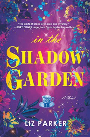 In The Shadow Garden - Liz Parker [KSIĄŻKA]