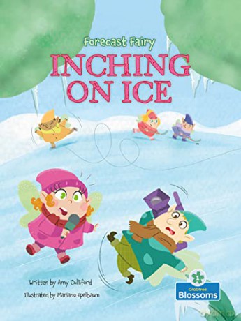 Inching On Ice/Blossoms Level 1 Readers - Amy Culliford [KSIĄŻKA]