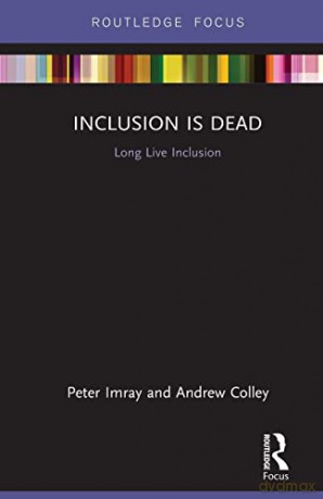 Inclusion Is Dead - Peter Imray [KSIĄŻKA]