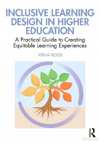 Inclusive Learning Design In Higher Educ - Virna Rossi [KSIĄŻKA]