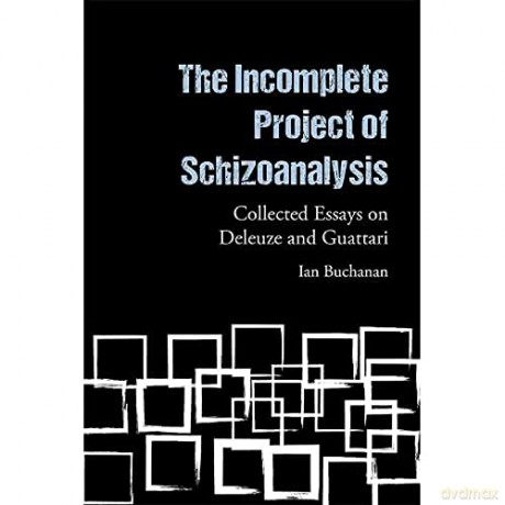 Incomplete Project Of Schizoanalysis - Ian Buchanan [KSIĄŻKA]