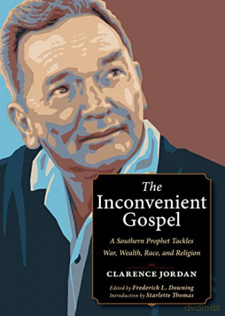 Inconvenient Gospel - Clarence Jordan [KSIĄŻKA]
