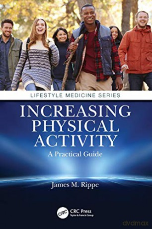 Increasing Physical Activity A Practical - James M. Rippe [KSIĄŻKA]