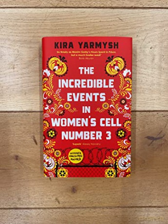 Incredible Events In Womens Cell Number3 - Kira Yarmysh [KSIĄŻKA]