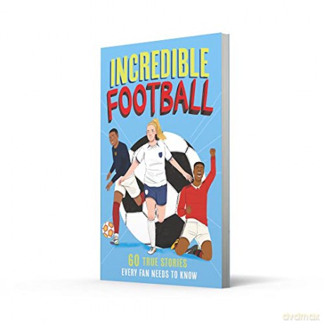 Incredible Football - Clive Gifford [KSIĄŻKA]