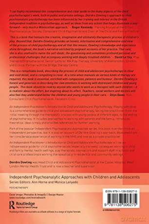 Independent Practitioners Introduction T - Deirdre Dowling [KSIĄŻKA]