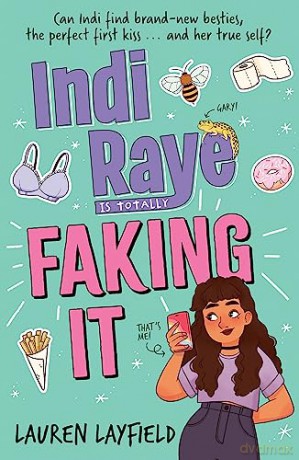 Indi Raye Is Totally Faking It - Lauren Layfield [KSIĄŻKA]
