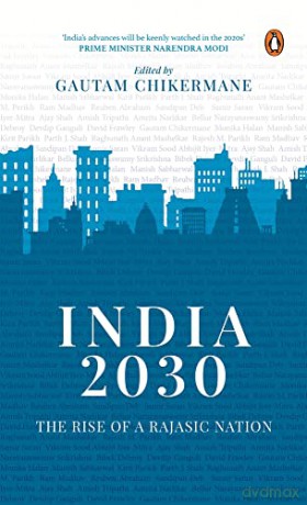 India 2030 Rise Of A Rajasic Nation [KSIĄŻKA]