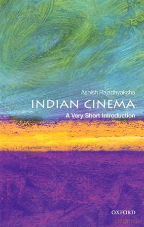Indian Cinema - Ashish Rajadhyaksha [KSIĄŻKA]