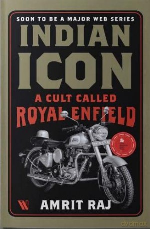 Indian Icon A Cult Called Royal Enfield - Amrit Raj [KSIĄŻKA]