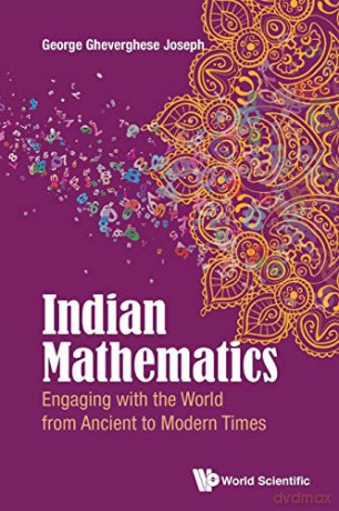 Indian Mathematics - George G. Joseph [KSIĄŻKA]