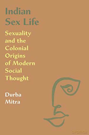 Indian Sex Life - Durba Mitra [KSIĄŻKA]