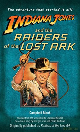 Indiana Jones Raiders Of The Lo - Black Campbell [KSIĄŻKA]