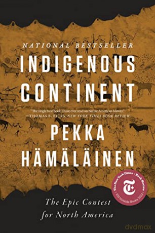 Indigenous Continent - Pekka Hamalainen [KSIĄŻKA]