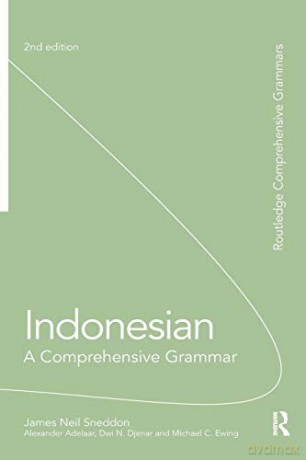 Indonesian: A Comprehensive Grammar - James Neil Sneddon [KSIĄŻKA]