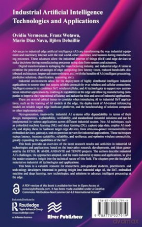 Industrial Artificial Intelligence Techn - Ovidiu Vermesan [KSIĄŻKA]