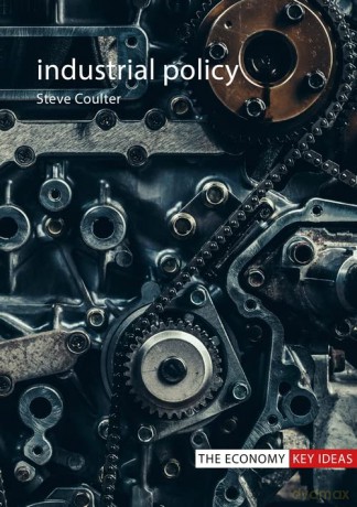 Industrial Policy - Steve Coulter [KSIĄŻKA]