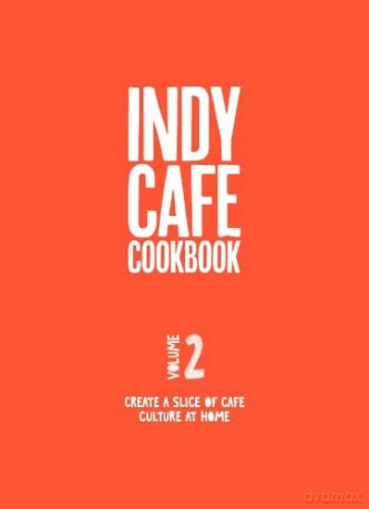 Indy Cafe Cook Book - Kathryn Lewis [KSIĄŻKA]