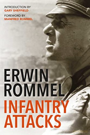 Infantry Attacks - Erwin Rommel [KSIĄŻKA]