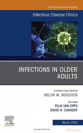 Infections In Older Adults An Issue Of I - Puja Van Epps [KSIĄŻKA]