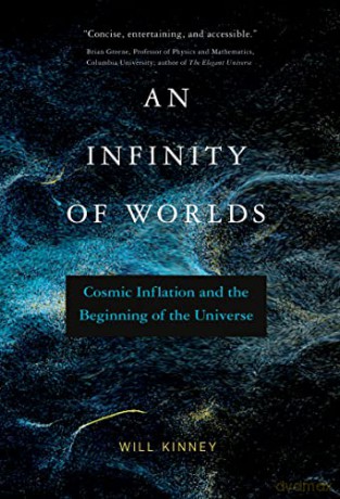 Infinity Of Worlds - Will Kinney [KSIĄŻKA]