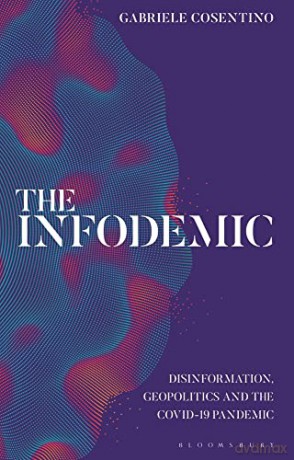 Infodemic - Gabriele Cosentino [KSIĄŻKA]