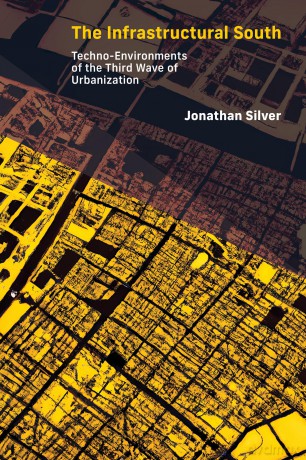 Infrastructural South - Jonathan Silver [KSIĄŻKA]