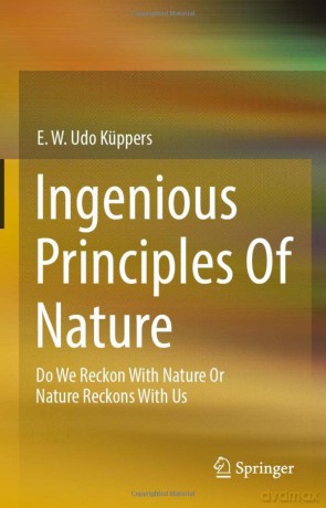 Ingenious Principles Of Nature - K Ppers E. W. Udo [KSIĄŻKA]