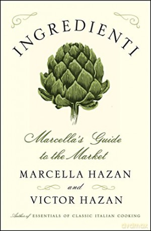 Ingredienti - Marcella Hazan [KSIĄŻKA]