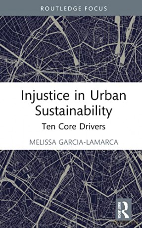 Injustice In Urban Sustainability - Panagiota Kotsila [KSIĄŻKA]