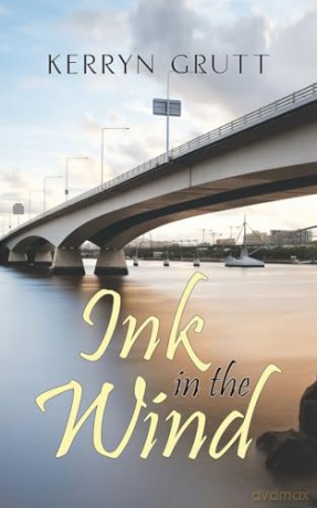 Ink In The Wind - Kerryn Grutt [KSIĄŻKA]