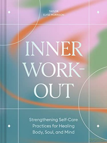 Inner Workout - Taylor E Morrison [KSIĄŻKA]